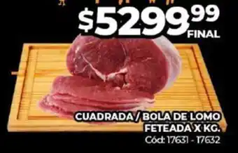 Diarco CUADRADA / BOLA DE LOMO FETEADA X KG. oferta