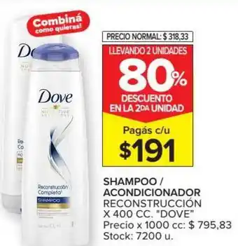 Carrefour Dove Shampoo / Acondicionador x 400cc oferta