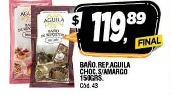 Supermercados Yaguar Baño Rep.Aguila Choc S/Amargo oferta