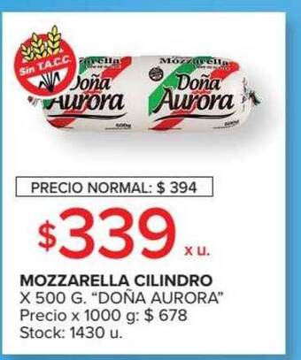 Carrefour Market Doña Aurora Mozzarella Cilindro x 500g oferta
