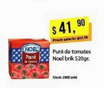 Supermercados Damesco Puré De Tomates Noel Brik 520gr oferta