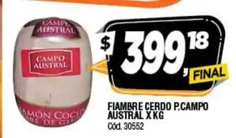 Supermercados Yaguar Fiambre Cerdo P. Campo Austral x kg oferta