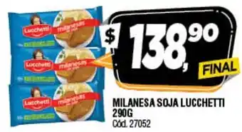 Supermercados Yaguar Milanesa Soja Lucchetti 290g oferta