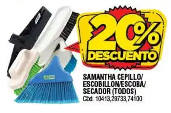Supermercados Yaguar Samantha Cepillo/ Escobillon/Escoba/Secador (Todos) oferta