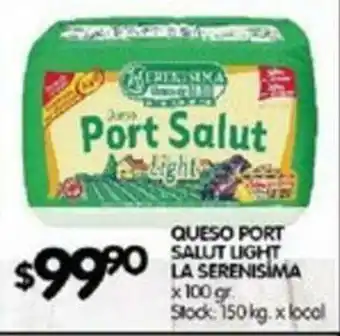 Disco Port Salut Queso Port La Serenisima x 100gr oferta