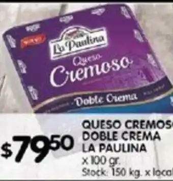 Disco Queso Cremoso Doble Crema La Paulina x 100gr oferta