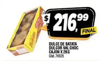 Supermercados Yaguar Dulcor Dulce De Batata Val. Choc Cajon x 2kg oferta