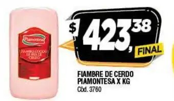 Supermercados Yaguar Piamontesa Fiambre De Cerdo x kg oferta