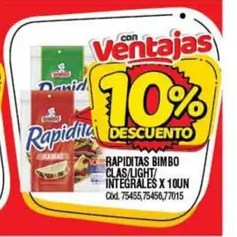Supermercados Yaguar Rapiditas Bimbo Clas/Light/Integrales x 10un oferta