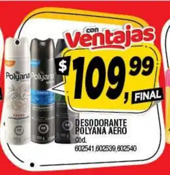 Supermercados Yaguar Polyana Aero Desodorante oferta