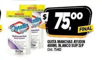 Supermercados Yaguar Ayudin Quita Manchas Blanco Sup. D/p 400ml oferta