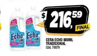Supermercados Yaguar Echo Cera Tradicional 800ml oferta