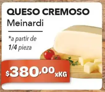 El Milagro Mayorista Meinardi Queso Cremoso 1/4 pieza xkg oferta
