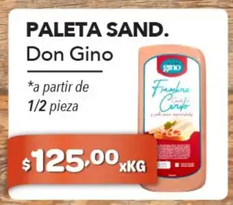 El Milagro Mayorista Don Gino Paleta Sand. 1/2 pieza xkg oferta