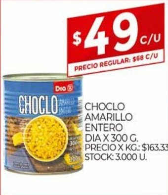 Supermercados DIA Choclo Amarillo Entero Dia x 300g oferta