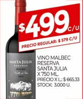 Supermercados DIA Vino Malbec Reserva Santa Julia x 750ml oferta