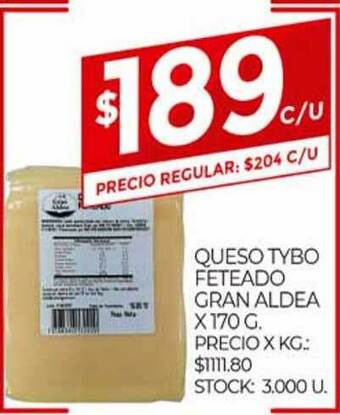 Supermercados DIA Queso Tybo Feteado Gran Aldea x 170g oferta