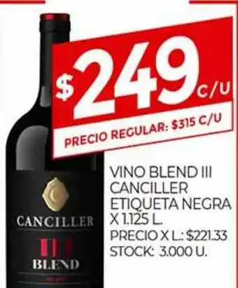 Supermercados DIA Vini Blend Lll Canciller Etiqueta Negra x 1.125l oferta