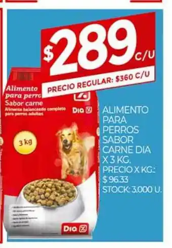 Supermercados DIA Alimento Para Perros Sabor Carne Dia x 3kg oferta