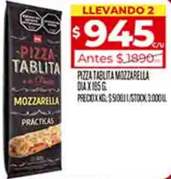 Supermercados DIA PIZZA TABLITA MOZZARELLA DIA X 185G oferta