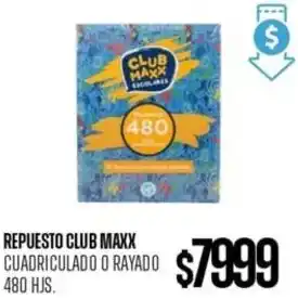 REPUESTO CLUB MAXX CUADRICULADO O RAYADO 480 HJS
