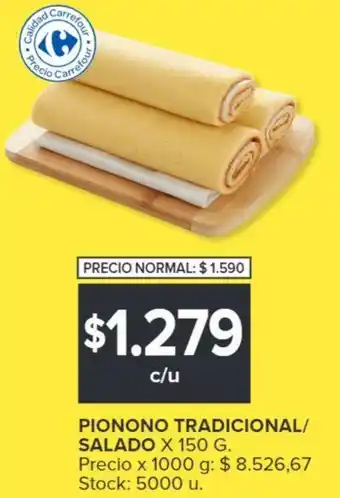 Carrefour PIONONO TRADICIONAL/ SALADO X 150G oferta