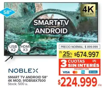 Carrefour NOBLEX SMART TV ANDROID 58" 4K MOD. 91DB58X7500 oferta