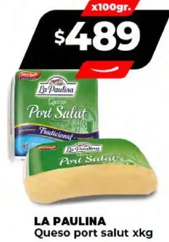 Supermayorista Vital LA PAULINA Queso port salut x kg oferta