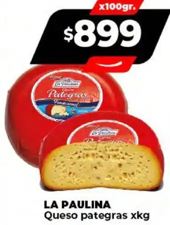 Supermayorista Vital LA PAULINA Queso pategras x kg oferta