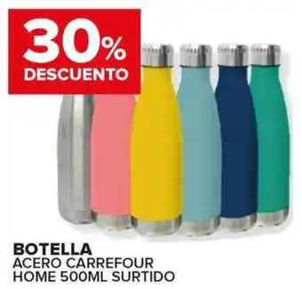 Carrefour Maxi BOTELLA ACERO CARREFOUR HOME 500ML SURTIDO oferta
