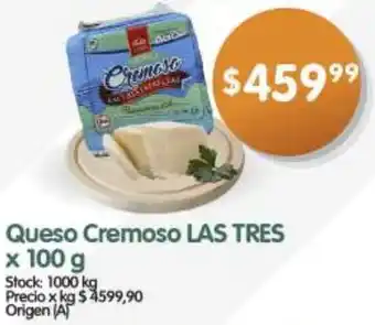 Supermercados Buenos Días Queso Cremoso LAS TRES x 100g oferta