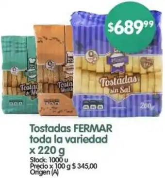 Supermercados Buenos Días Tostadas FERMAR toda la variedad x 220g oferta