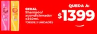 Supermayorista Vital SEDAL Shampoo/ acondicionador x 340ml oferta