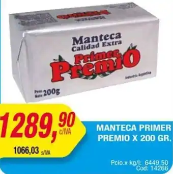 Maxiconsumo MANTECA PRIMER PREMIO X 200GR oferta