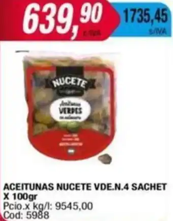 Maxiconsumo ACEITUNAS NUCETE VDE.N.4 SACHET X 100gr oferta