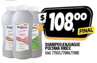 Supermercados Yaguar Polyana Shampoo/Enjuague 900cc oferta