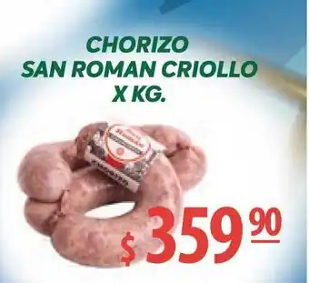 Chorizo San Roman Criollo x Kg