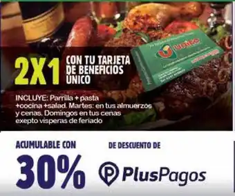 Unico Supermercados 2x1 Con Tu Tarjeta De Beneficios Unico, Incluye: Parilla + pasta +cocina +salad. oferta