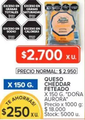 Carrefour DONA AURORA QUESO CHEDDAR FETEADO X 150G oferta