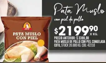 Coto PATA MUSLO DE POLLO CON PIEL CONGELADA COTO X KG oferta