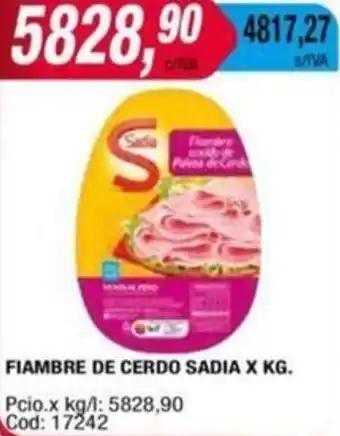 Maxiconsumo FIAMBRE DE CERDO SADIA X KG oferta