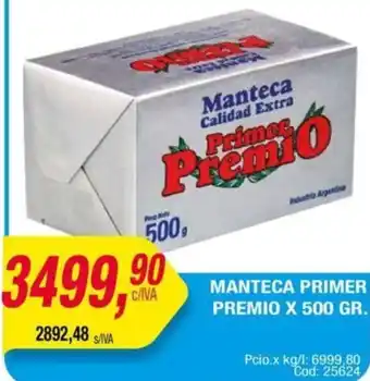 Maxiconsumo MANTECA PRIMER PREMIO X 500GR oferta