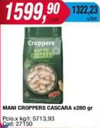 Maxiconsumo MANI CROPPERS CASCARA x 280gr oferta