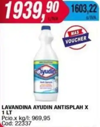 Maxiconsumo LAVANDINA AYUDIN ANTISPLAH X 1LT oferta