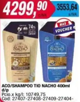 Maxiconsumo ACO/SHAMPOO TIO NACHO 400ml oferta