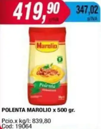 Maxiconsumo POLENTA MAROLIO x 500gr oferta