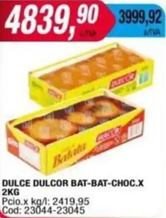 Maxiconsumo DULCE DULCOR BAT-BAT-CHOC. x 2KG oferta