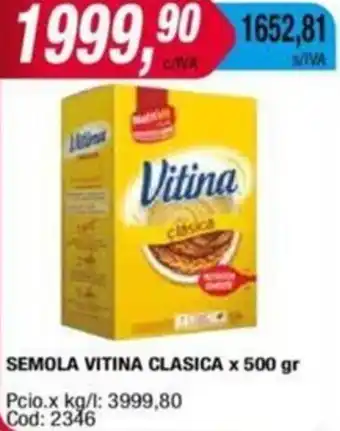 Maxiconsumo SEMOLA VITINA CLASICA x 500gr oferta