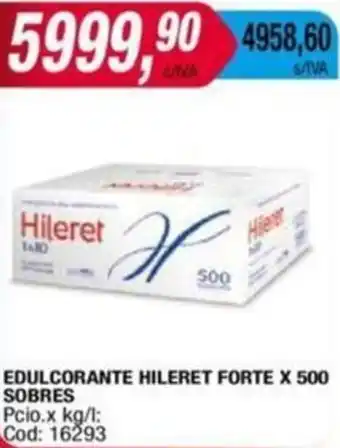 Maxiconsumo EDULCORANTE HILERET FORTE X 500 SOBRES oferta