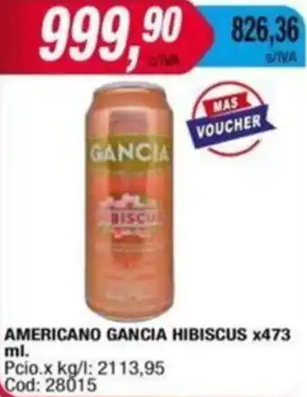 Maxiconsumo AMERICANO GANCIA HIBISCUS X 473ML oferta